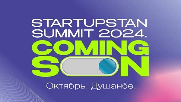 «Startupstan Summit 2024» в Душанбе
